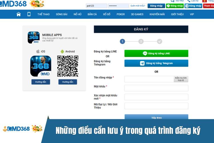 Những điều cần lưu ý trong quá trình đăng ký tài khoản CMD368