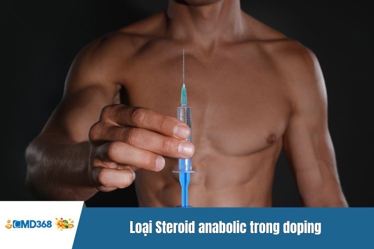 Loại Steroid anabolic trong doping